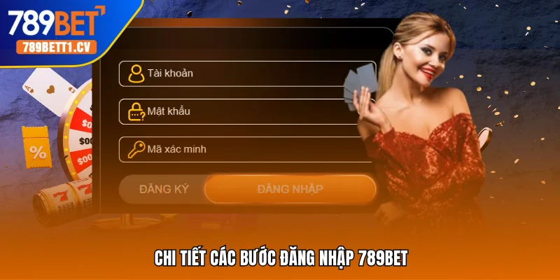 Chi tiết các bước đăng nhập Trang cá cược 789BET
